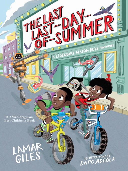 Title details for The Last Last-Day-Of-Summer by Lamar Giles - Available
